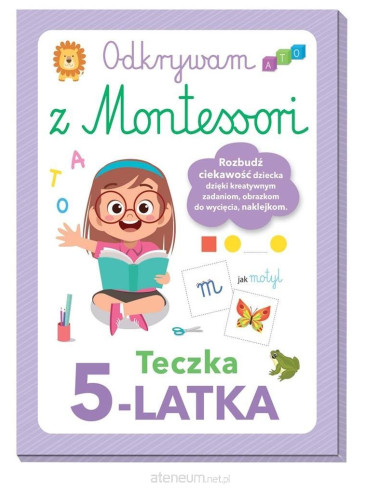 Odkrywam z Montessori. Teczka 5-latka, Olesiejuk