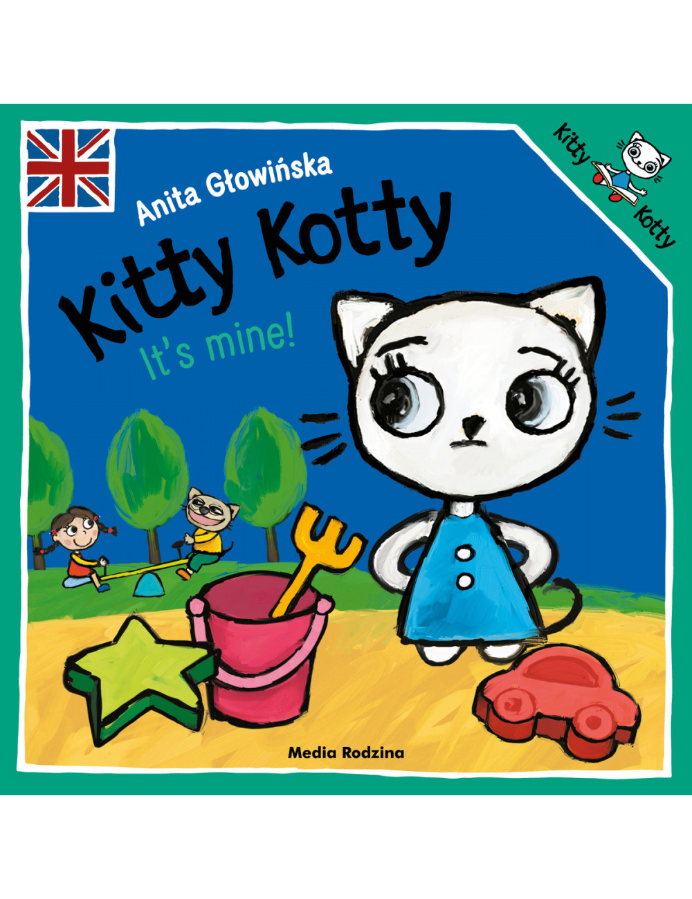 Kitty Kotty. It's mine!,...